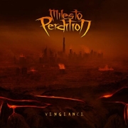 Miles To Perdition: Vengeance